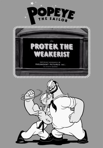  Protek the Weakerist Poster