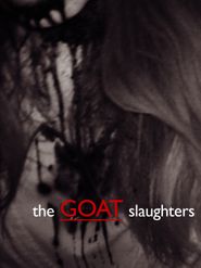 The Goat Slaughters Poster