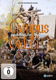  Campus Galli: Bauen wie im Mittelalter Poster