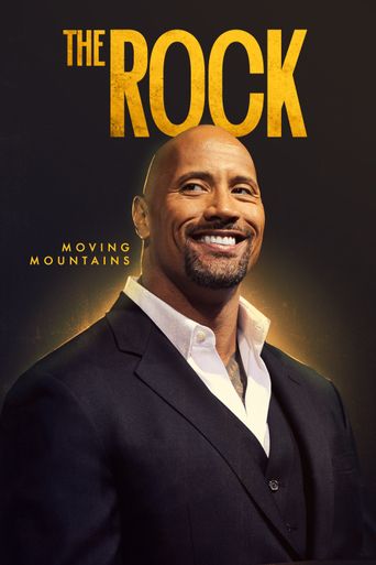  The Rock: Moving Mountains Poster