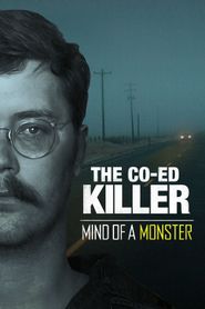  The Co-Ed Killer - Mind of a Monster Poster