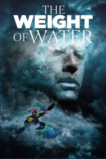  The Weight of Water Poster