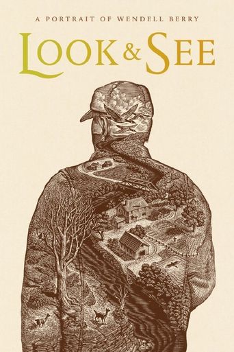  Look & See: A Portrait of Wendell Berry Poster