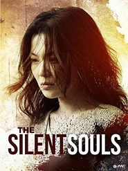  The Silent Souls Poster