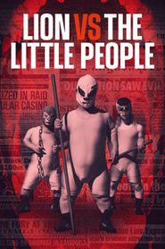  Lion Versus the Little People Poster