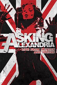  Asking Alexandria: Live from Brixton and Beyond Poster
