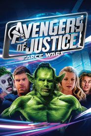  Avengers of Justice: Farce Wars Poster