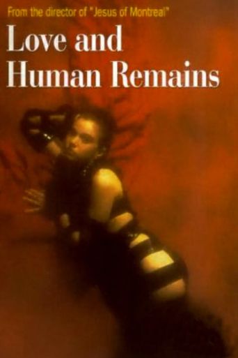 Love & Human Remains Poster