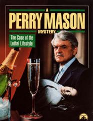  Perry Mason: The Case of the Lethal Lifestyle Poster