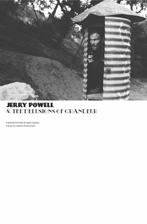 Jerry Powell & the Delusions of Grandeur Poster