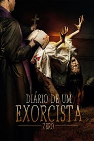  Diário de Um Exorcista - Zero Poster