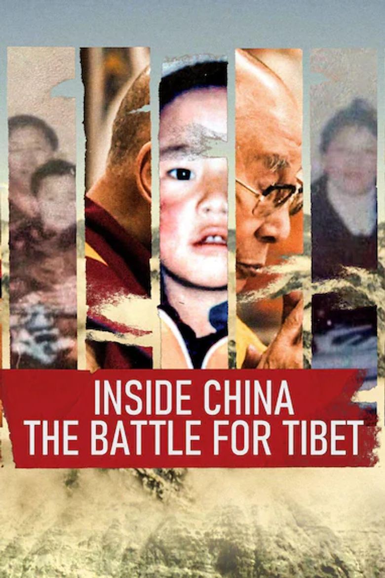 Inside China: The Battle for Tibet