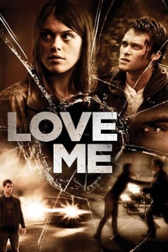  Love Me Poster