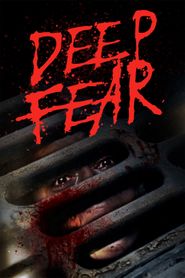  Deep Fear Poster