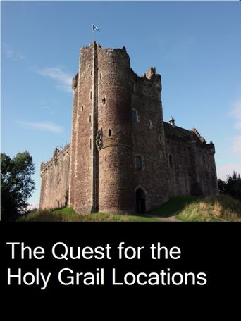  The Quest for the Holy Grail Locations Poster