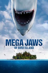  Mega Jaws of Bird Island Poster