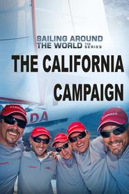 Sailing Around the World - The California Campaign Poster