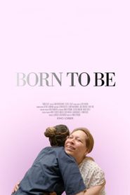  Born to Be Poster