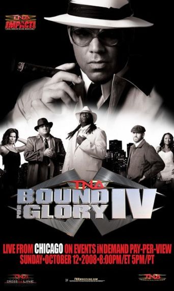  TNA Bound for Glory IV Poster