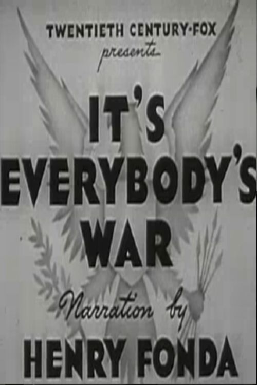 It's Everybody's War Poster