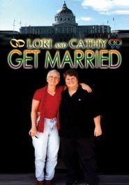  Lori and Cathy Get Married Poster