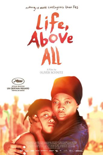  Life, Above All Poster