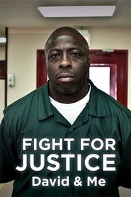  Fight for Justice: David & Me Poster