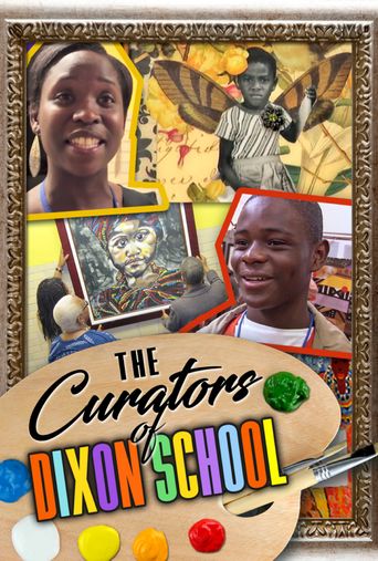  The Curators of Dixon School Poster