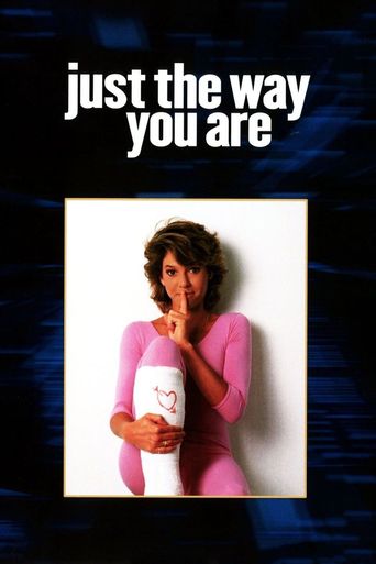  Just the Way You Are Poster