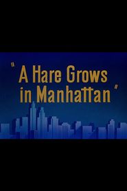  A Hare Grows in Manhattan Poster