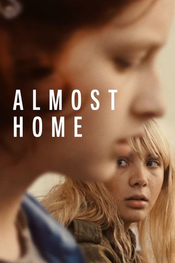  Almost Home Poster
