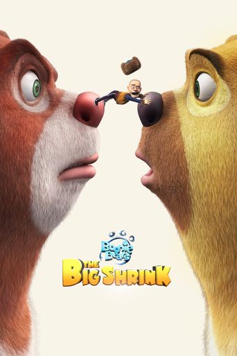  Boonie Bears: The Big Shrink Poster