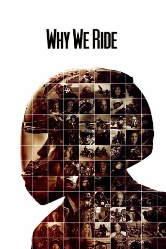  Why We Ride Poster