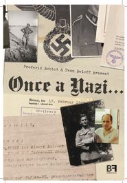  Once a Nazi... Poster