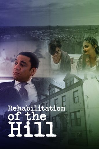  Rehabilitation of the Hill Poster