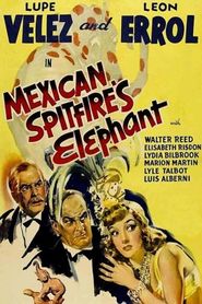  Mexican Spitfire's Elephant Poster