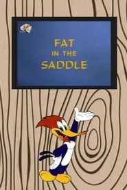 Fat in the Saddle Poster