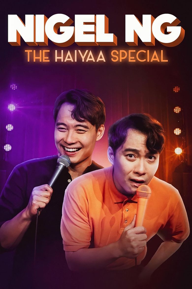 Nigel Ng: The HAIYAA Special Nigel Ng: The HAIYAA Special