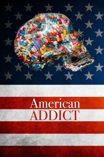  American Addict Poster