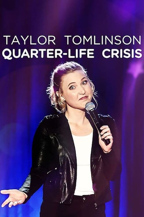 Taylor Tomlinson: Quarter-Life Crisis Poster