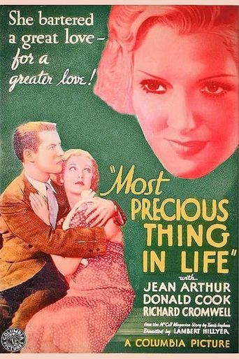  The Most Precious Thing In Life Poster