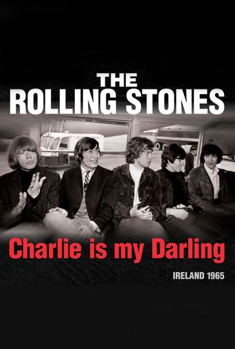  Charlie Is My Darling Poster