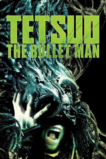  Tetsuo: The Bullet Man Poster