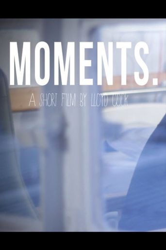  Moments Poster