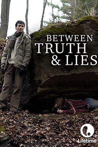  Between Truth and Lies Poster
