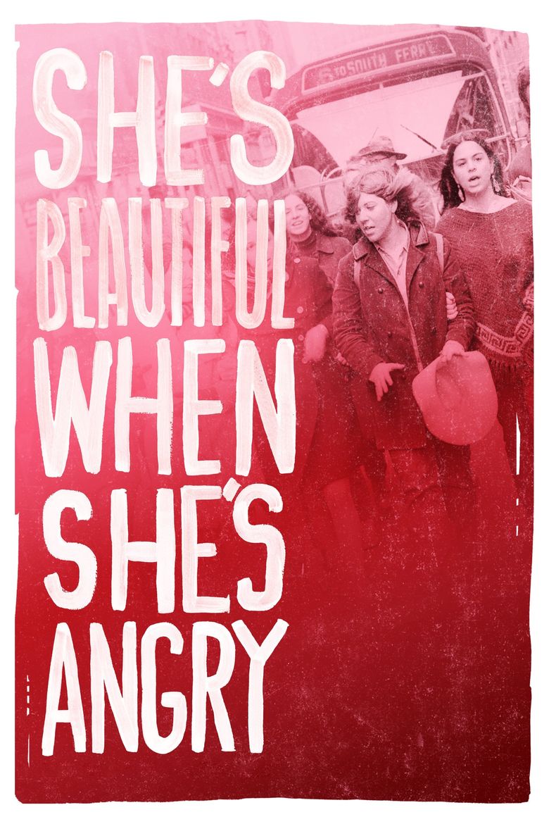 She's Beautiful When She's Angry Poster