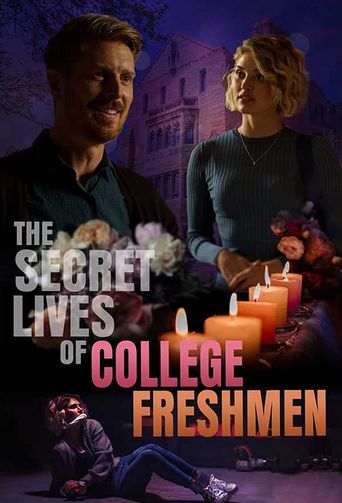  The Secret Lives of College Freshmen Poster