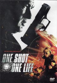  One Shot, One Life Poster