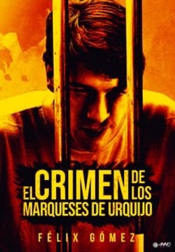  El crimen de los marqueses de Urquijo Poster