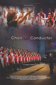  The Choir and Conductor Poster
